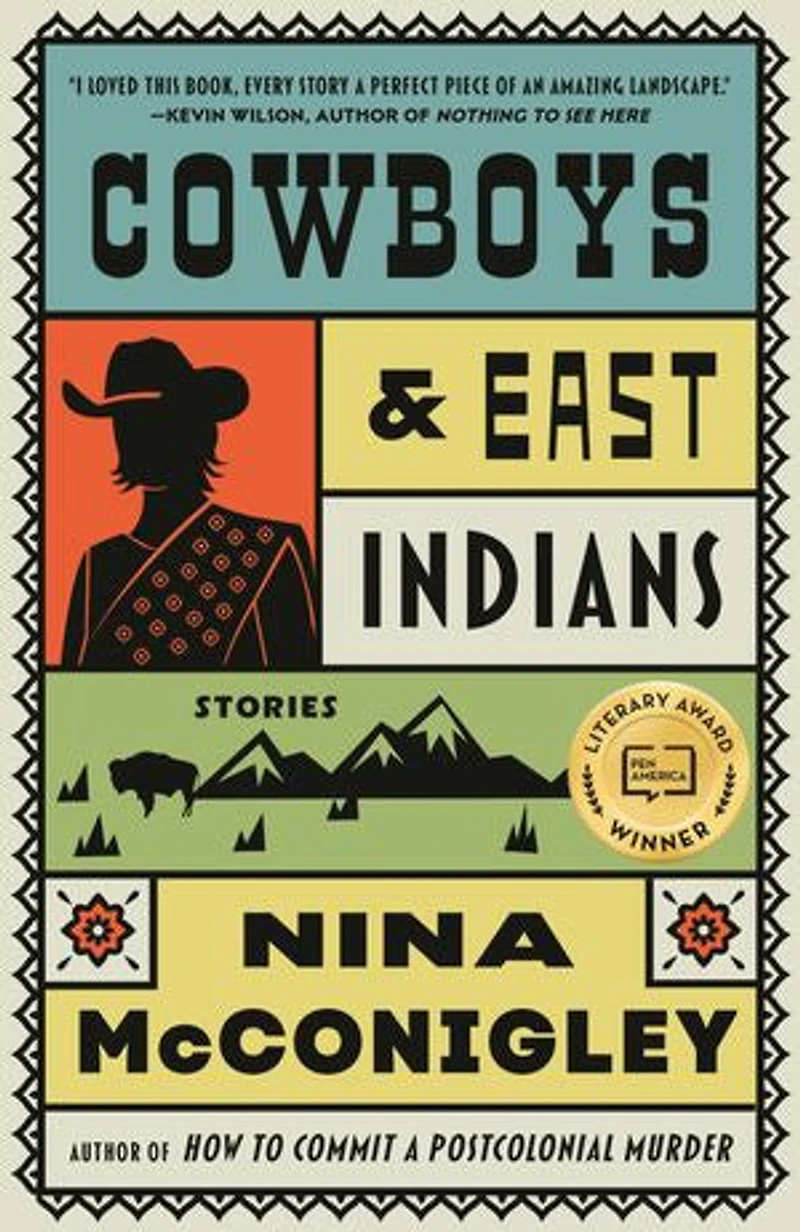 Cowboys and East Indians: Stories