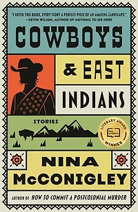 Cowboys and East Indians: Stories