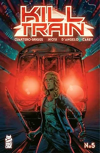 Kill Train #5