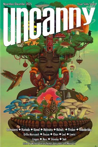 Uncanny Magazine Issue 67: November/December 2025