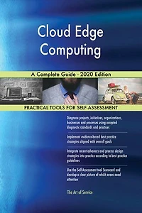 Cloud Edge Computing A Complete Guide - 2020 Edition