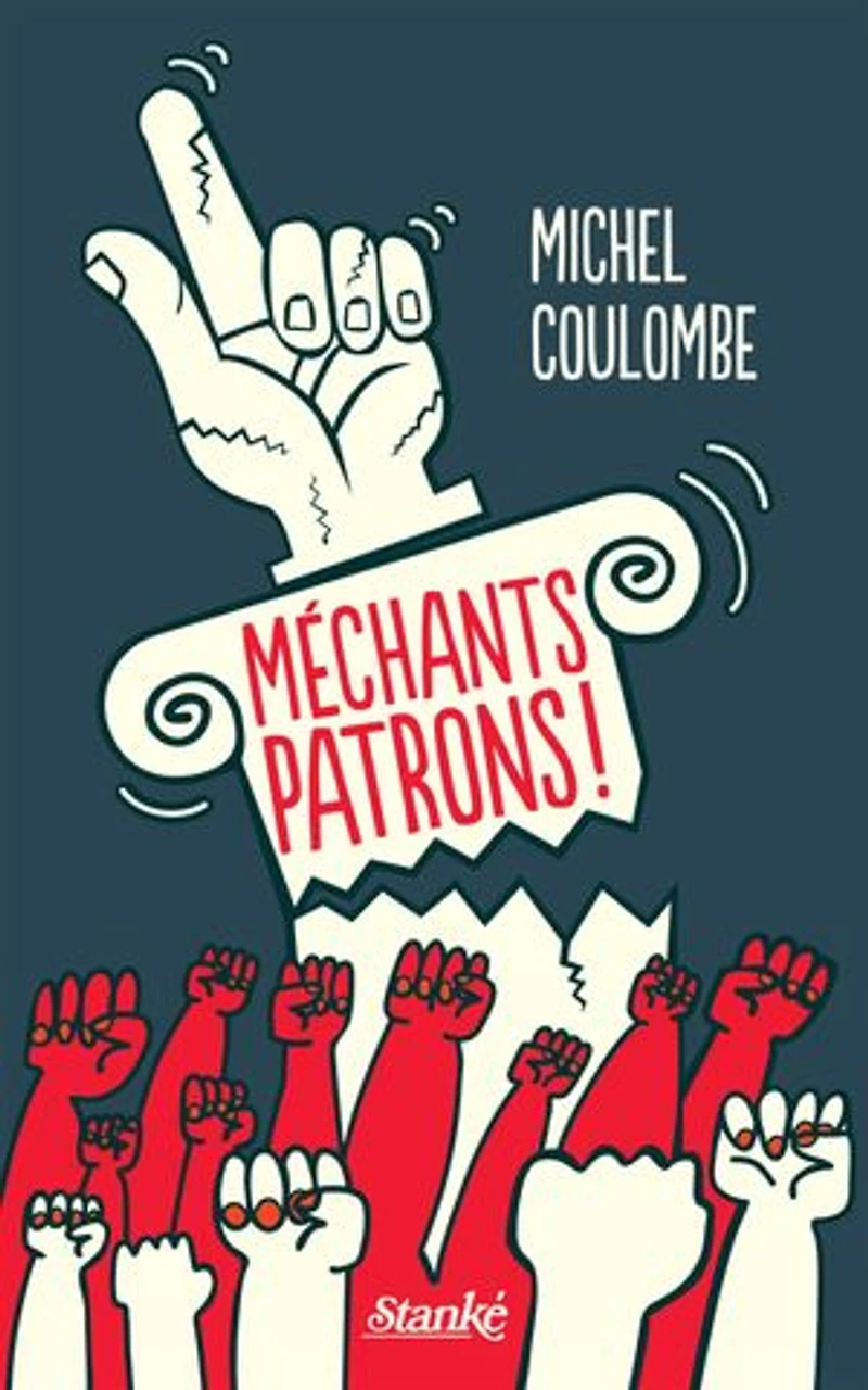 Méchants patrons!