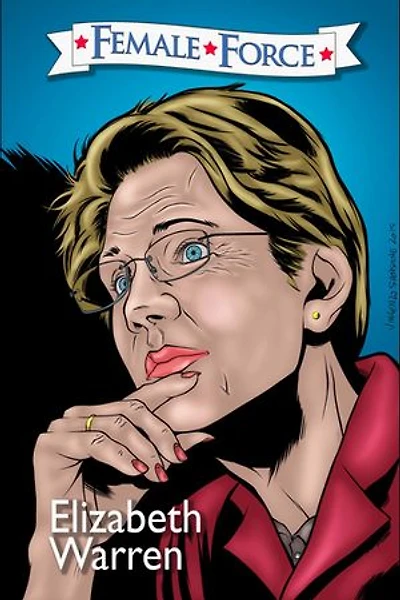 Female Force: Elizabeth Warren