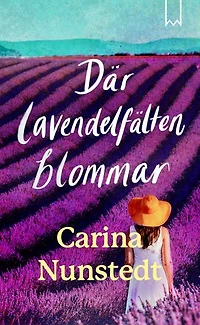 Där lavendelfälten blommar