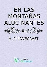En las montañas alucinantes