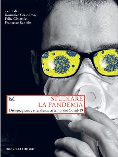 Studiare la pandemia: Disuguaglianze e resilienza ai tempi del Covid-19