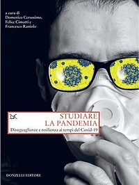 Studiare la pandemia: Disuguaglianze e resilienza ai tempi del Covid-19