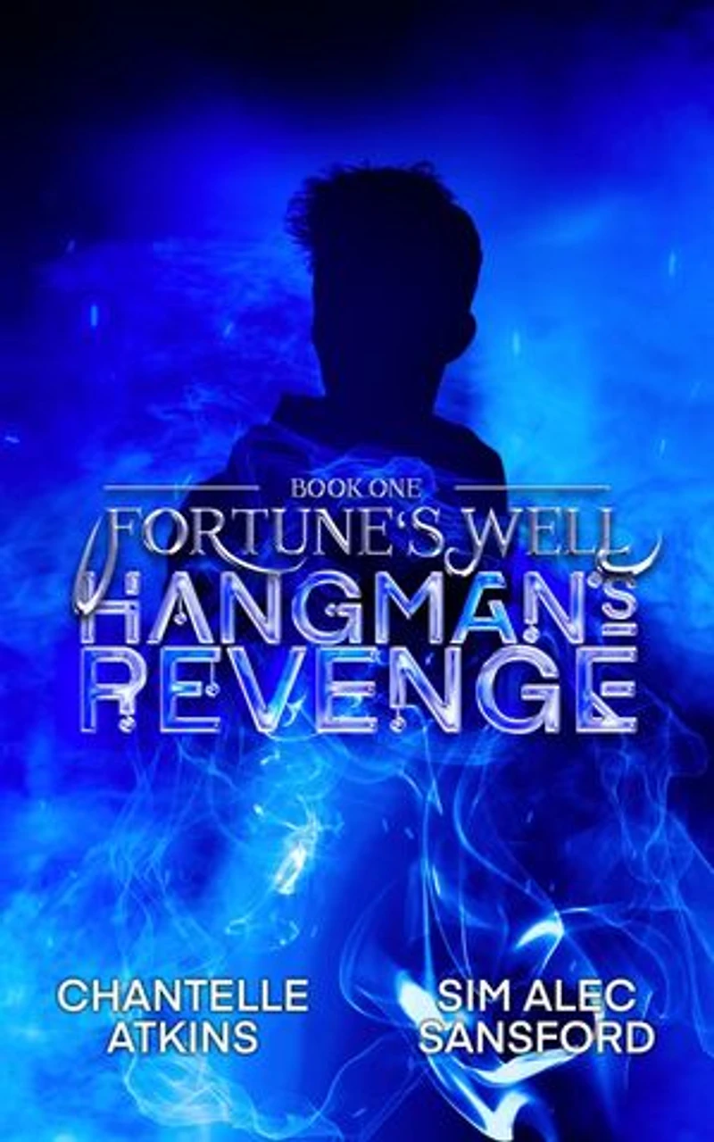 Hangman's Revenge: Fortune's Well, #1
