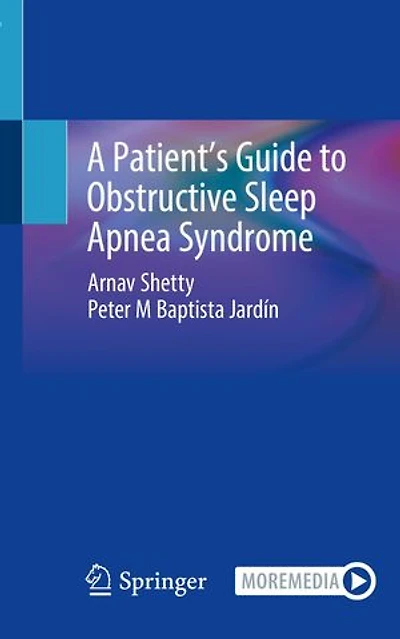 A Patient's Guide to Obstructive Sleep Apnea Syndrome
