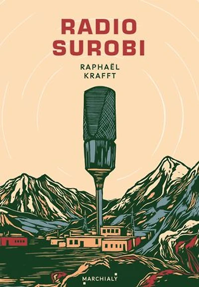 radio Surobi: un journaliste engagé dans la Légion crée une communautaire en Afghanistan