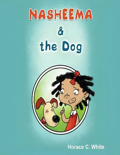 Nasheema & The Dog: First Edition