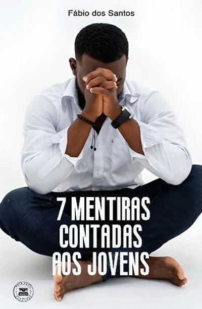 7 mentiras contadas aos jovens