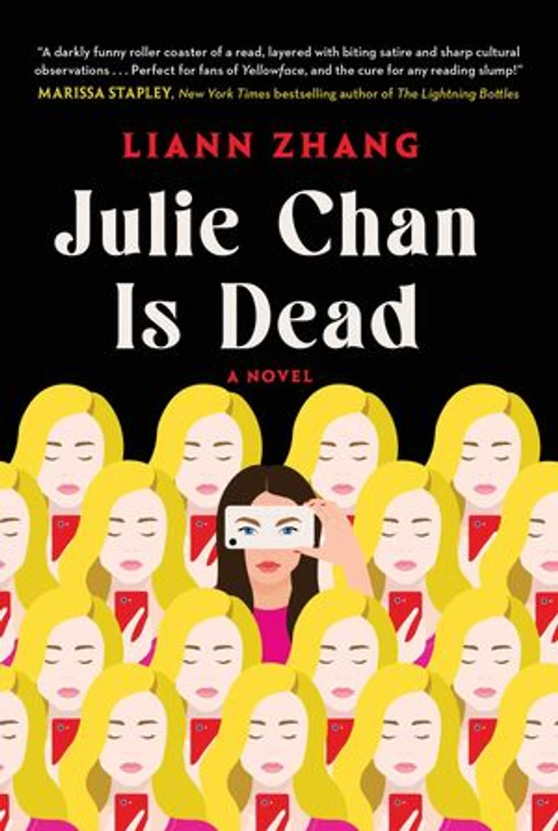 Julie Chan Is Dead: A Novel