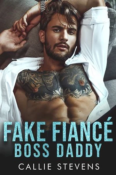 Fake Fiancé Boss Daddy: An off limits Surprise Pregnancy Romance