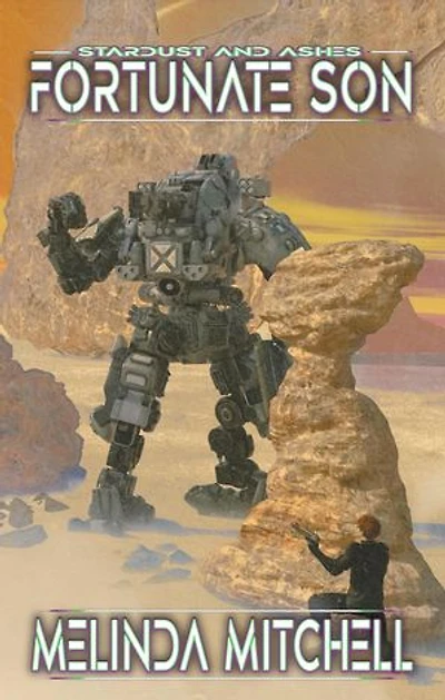 Fortunate Son: Stardust and Ashes, #1
