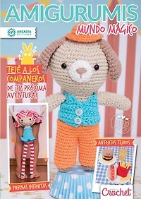 Amigurumis Mundo mágico: Teje a los compañeros de tu próxima aventura