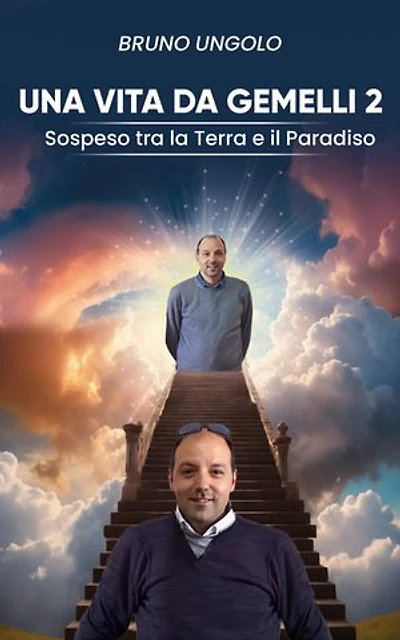 Una vita da gemelli 2: Sospeso tra la Terra e il Paradiso