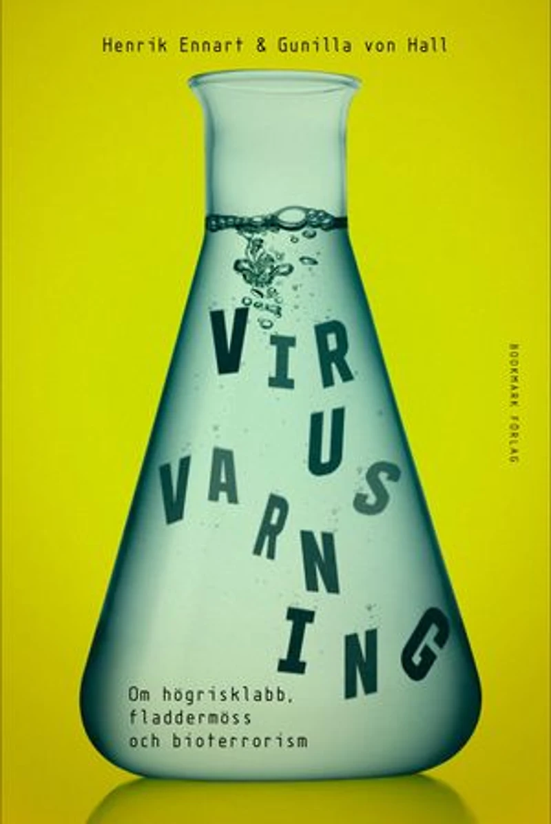 Virusvarning: Om högrisklabb, fladdermöss och bioterrorism