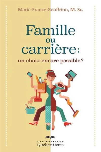 Famille ou carriere