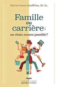 Famille ou carriere