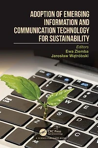 Adoption of Emerging Information and Communication Technology for Sustainability
