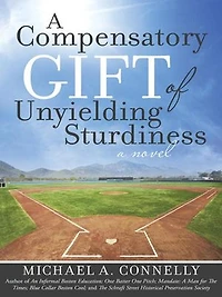 A Compensatory Gift of Unyielding Sturdiness: "The Harder I Work, The Better Do, Straight Up"