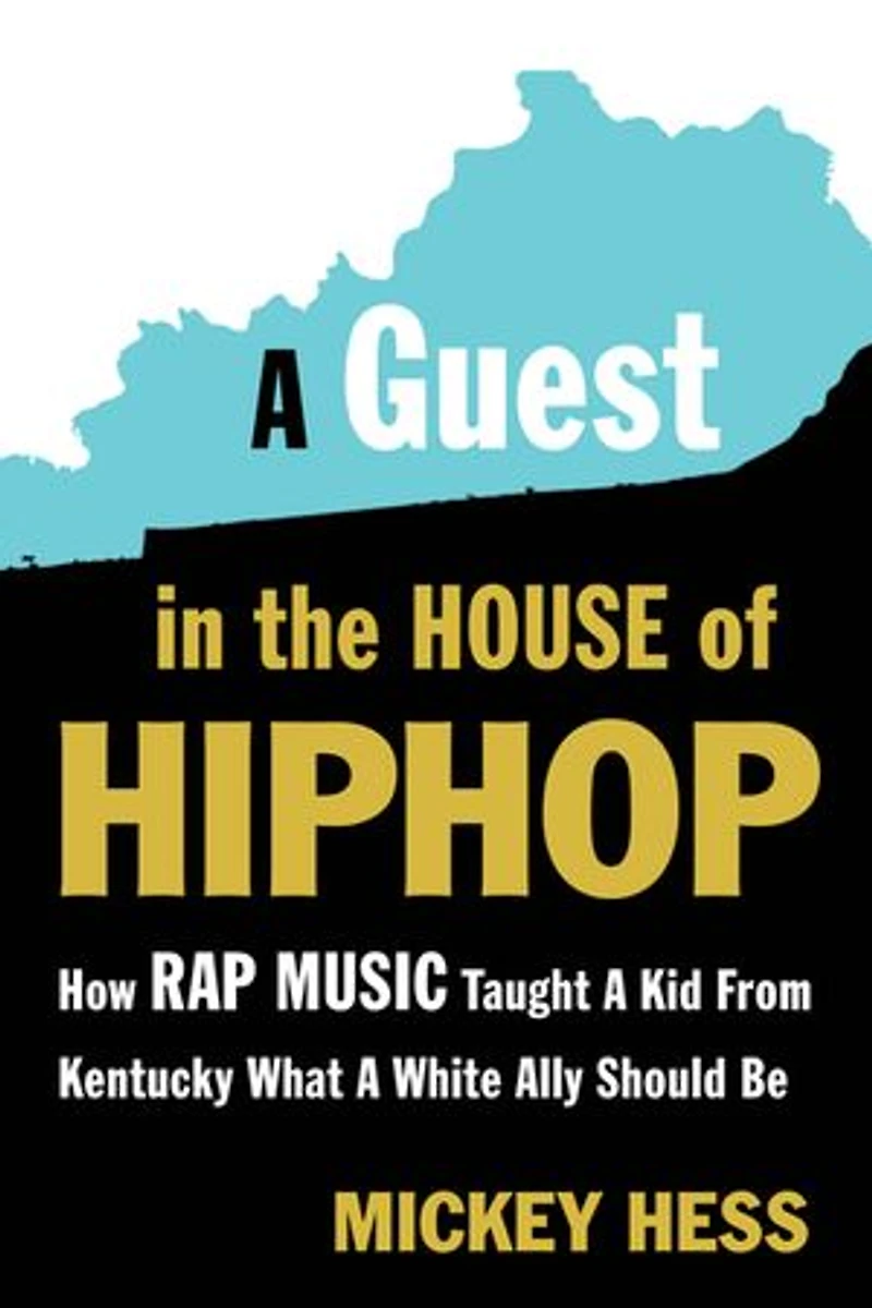 A Guest The House Of Hip-hop: How Rap Music Taught Kid From Kentucky What White Ally Should Be
