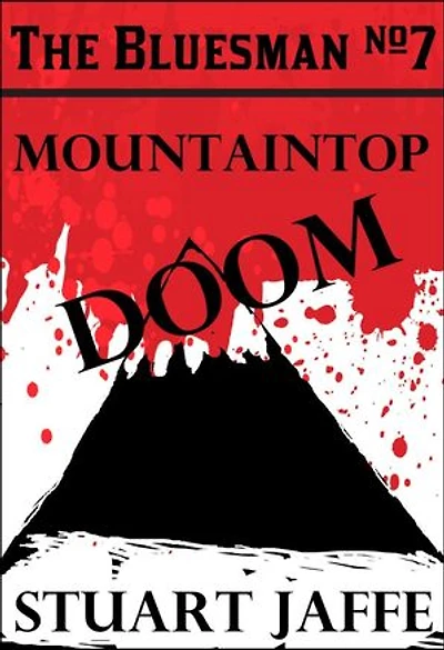 Mountaintop Doom: The Bluesman, #7