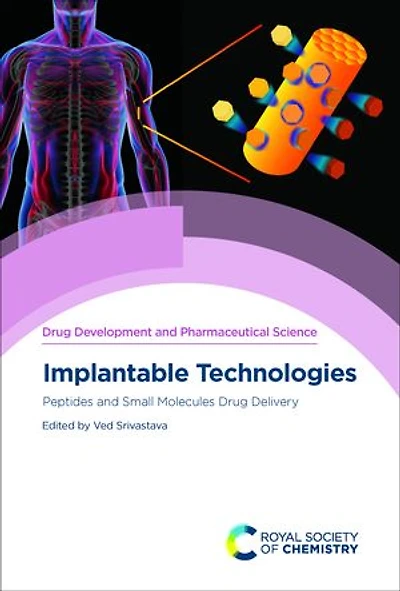 Implantable Technologies: Peptides And Small Molecules Drug Delivery