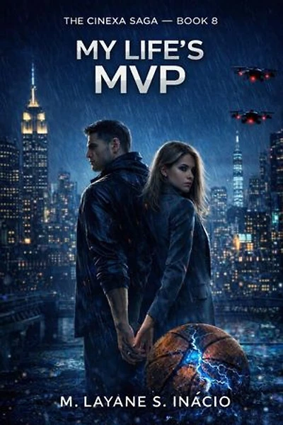 My Life’s MVP: THE CINEXA SAGA, #8