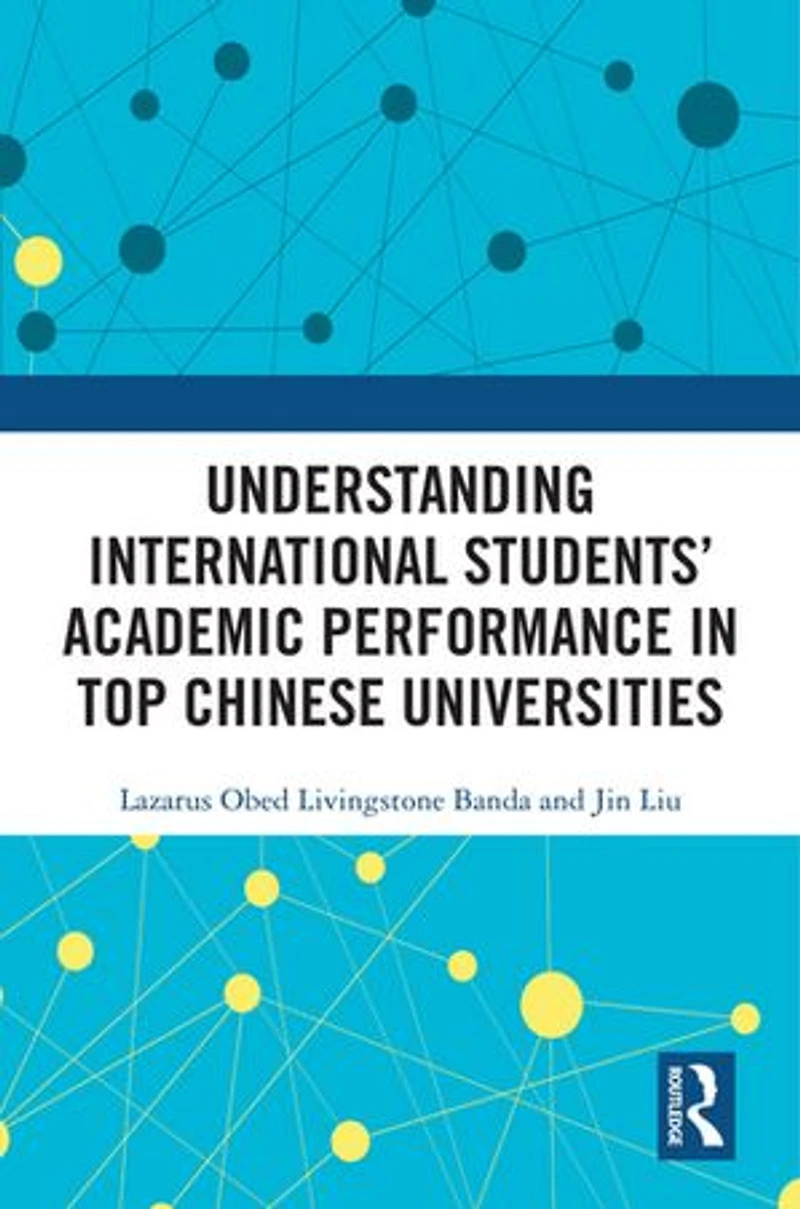 Understanding International Students' Academic Performance Top Chinese Universities