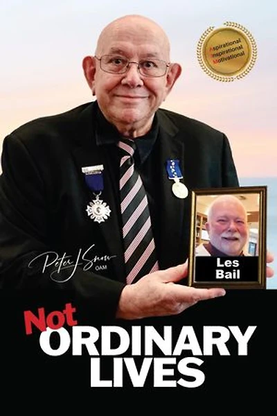 Not Ordinary Lives - Les Bail: Not Ordinary Lives 1