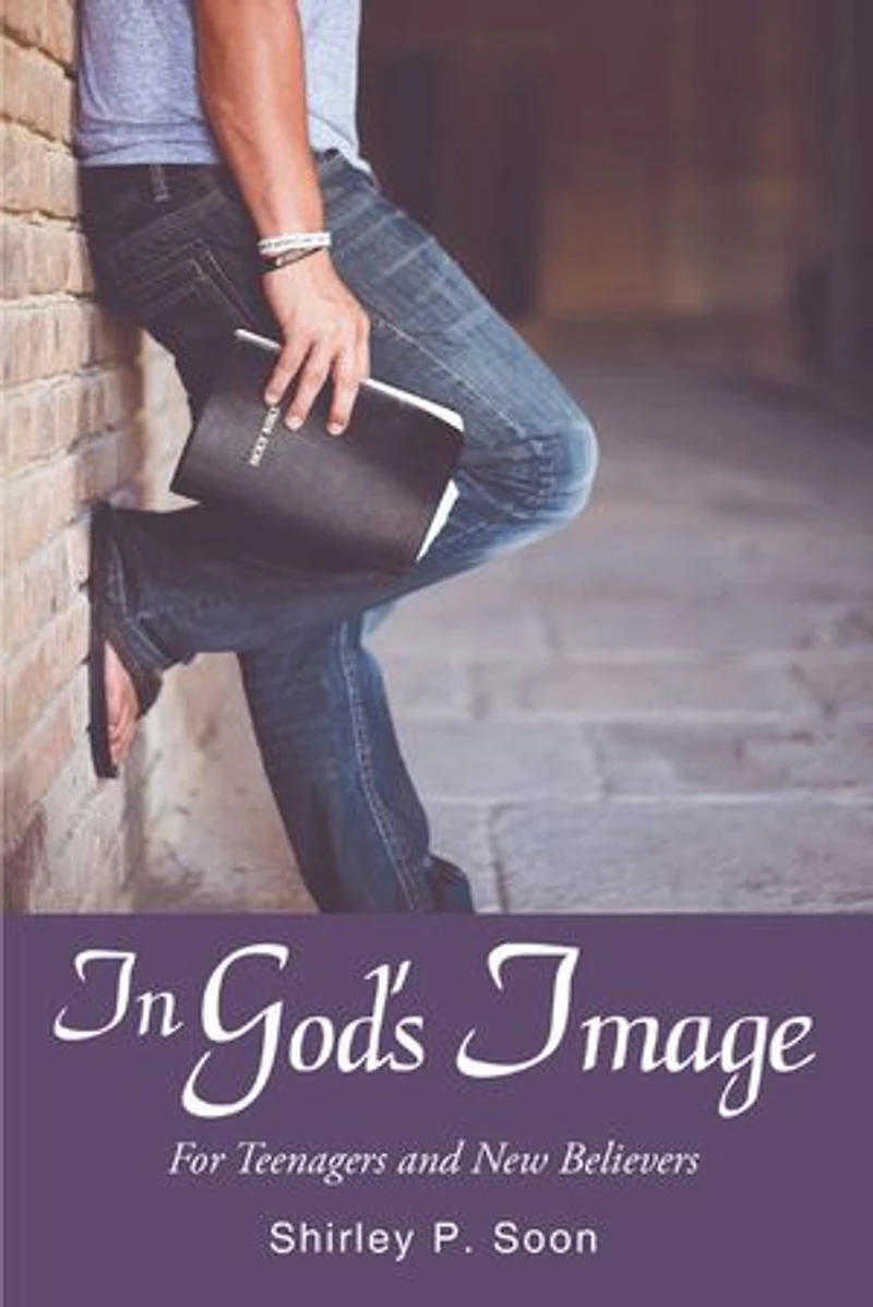 God's Image: For Teenagers And New Believers
