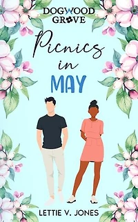 Picnics in May: A Year in Dogwood Grove