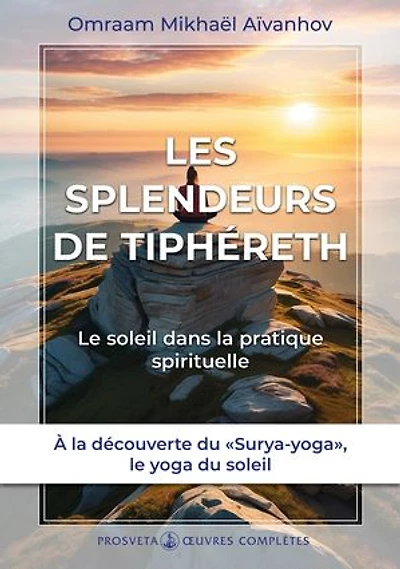 Les splendeurs de Tiphéreth: le soleil dans la pratique spirituelle