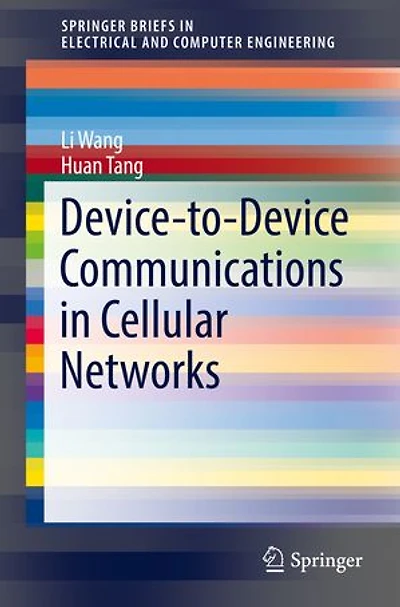 Device-to-Device Communications Cellular Networks
