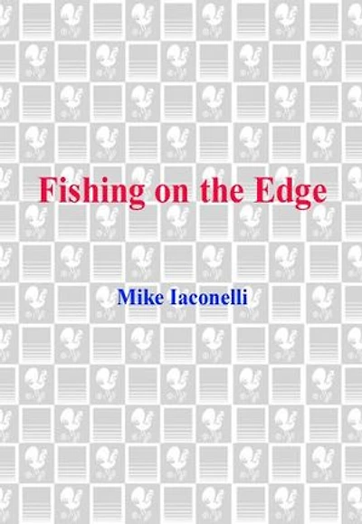 Fishing on the Edge: He's Not Your Father's Fisherman
