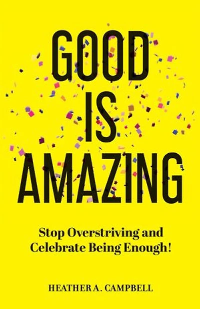 Good Is Amazing
