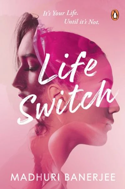 Life Switch: It’s Your Life. Until it’s Not