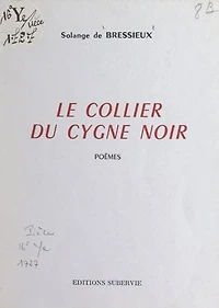 Le collier du cygne noir