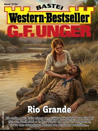 G. F. Unger Western-Bestseller 2734: Rio Grande