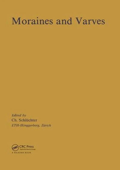Moraines and Varves: Origin, Genesis, Classification