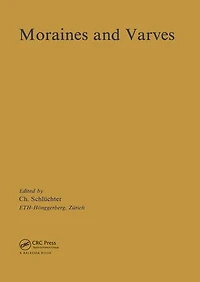 Moraines and Varves: Origin, Genesis, Classification
