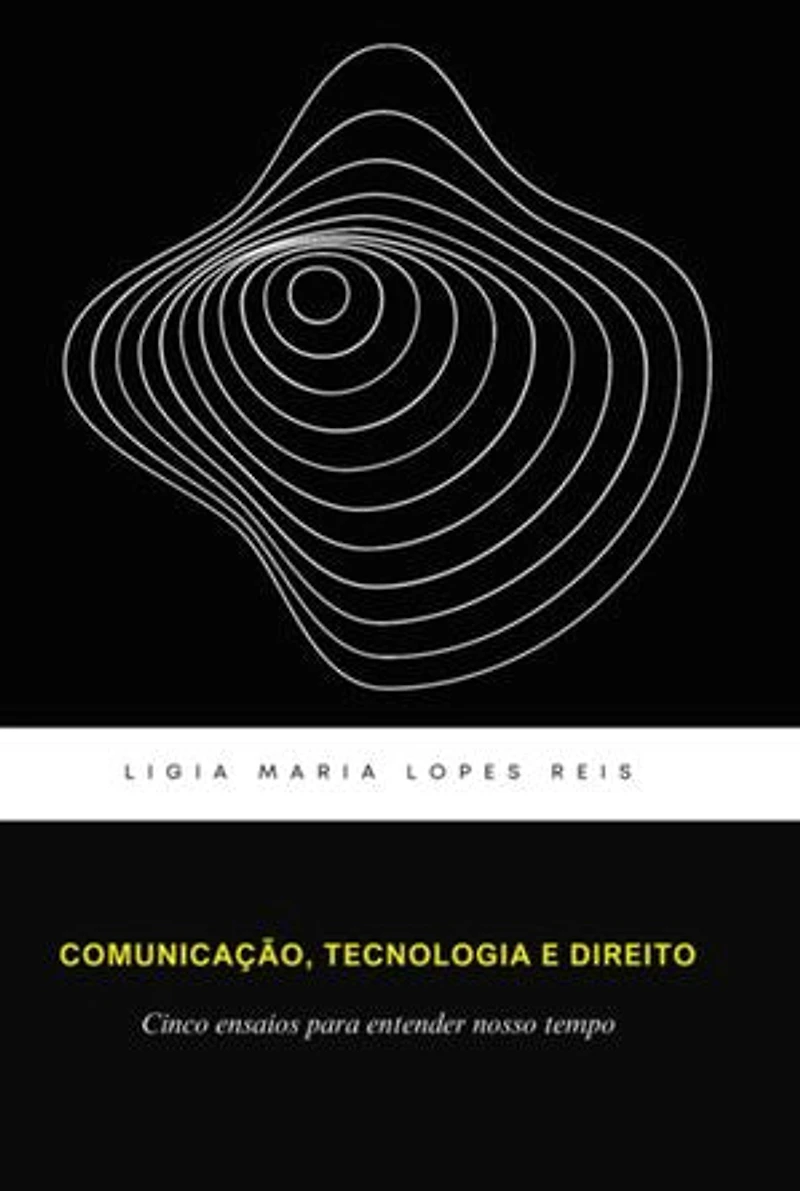 Comunicação, Tecnologia E Direitos