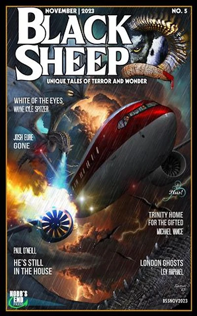 Black Sheep: Unique Tales of Terror and Wonder No. 5 | November 2023: Black Sheep Magazine, #5