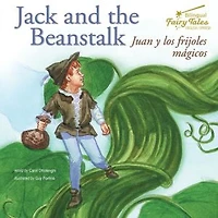 Bilingual Fairy Tales Jack and the Beanstalk: Juan Y Los Frijoles Magicos