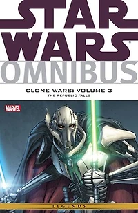 Star Wars Omnibus: Clone Wars Vol. 3 ‐ The Republic Falls