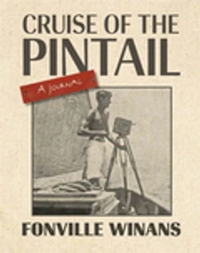Cruise of the Pintail: A Journal