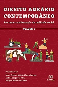 Direito agrário contemporâneo: por uma transformação da realidade social