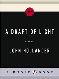 A Draft of Light: Poems